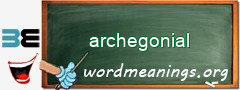WordMeaning blackboard for archegonial
